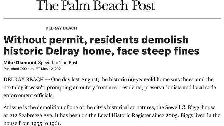 The opening of Mike Diamond’s article about the demolition of the    Biggs Residence   , which appeared in the March 12, 2021 issue of the    Palm Beach Post.