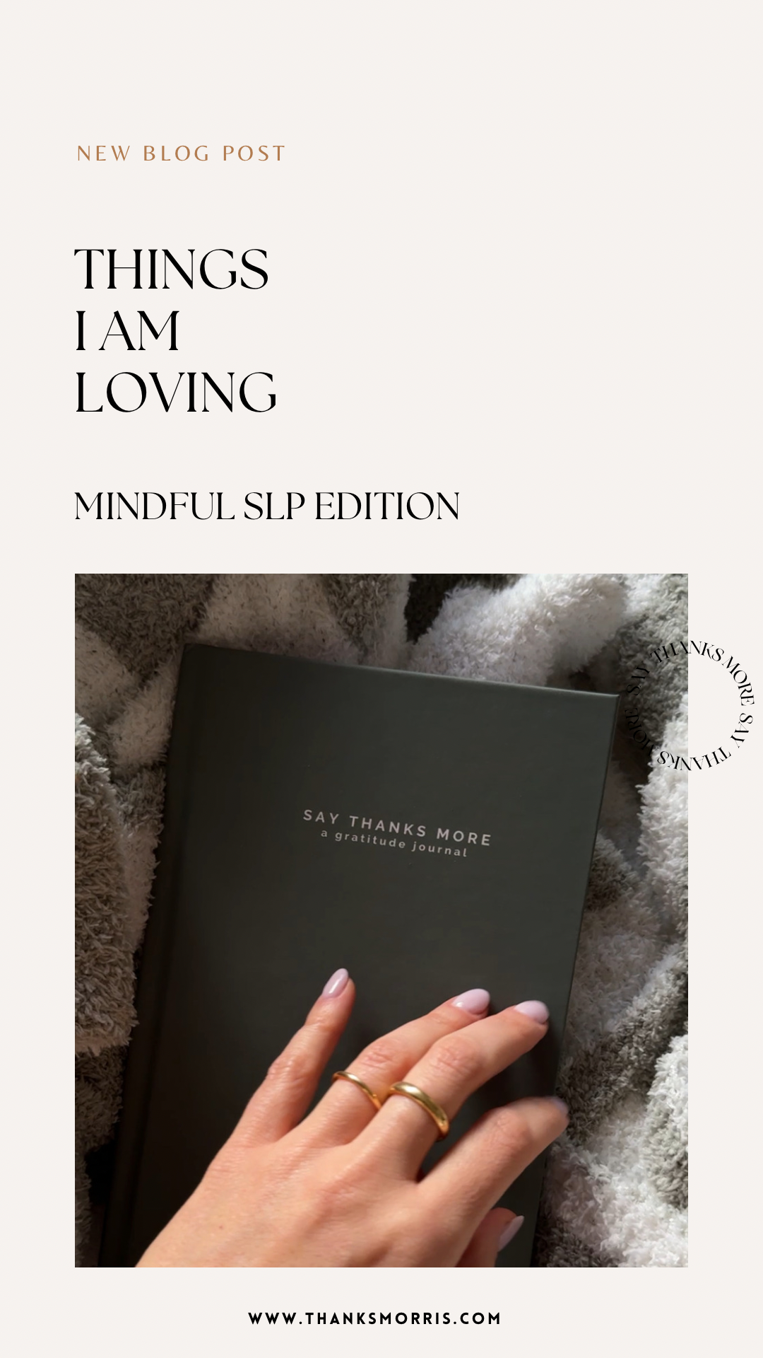 Things I’m Loving: Mindful SLP