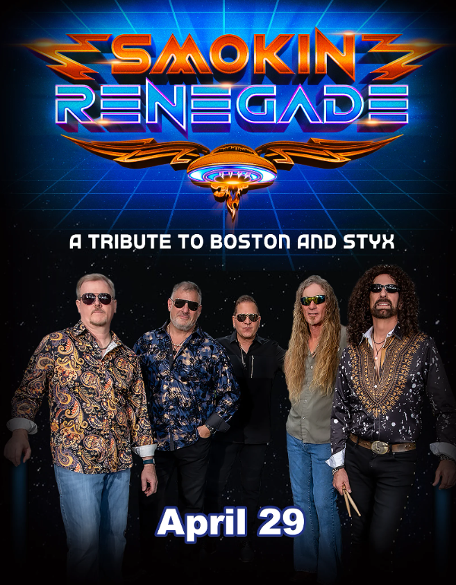 Tributes to Styx and Boston, Presented by Renegade &amp; Smokin’