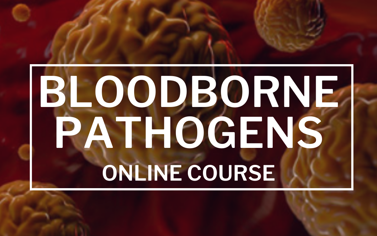 Bloodborne Pathogens