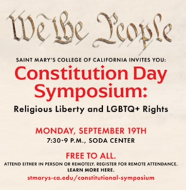 Saint Mary's College of California Constitution Day Symposium:  Religious Liberty &amp; LGBTQ+ Rights