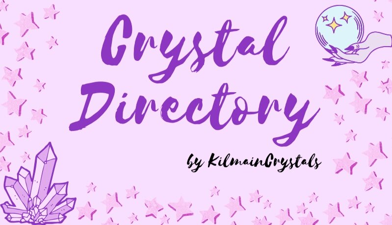 Copy+of+KilmainCrystals+Crystal+Directory.jpg