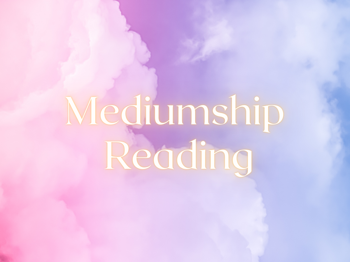 Mediumship Reading