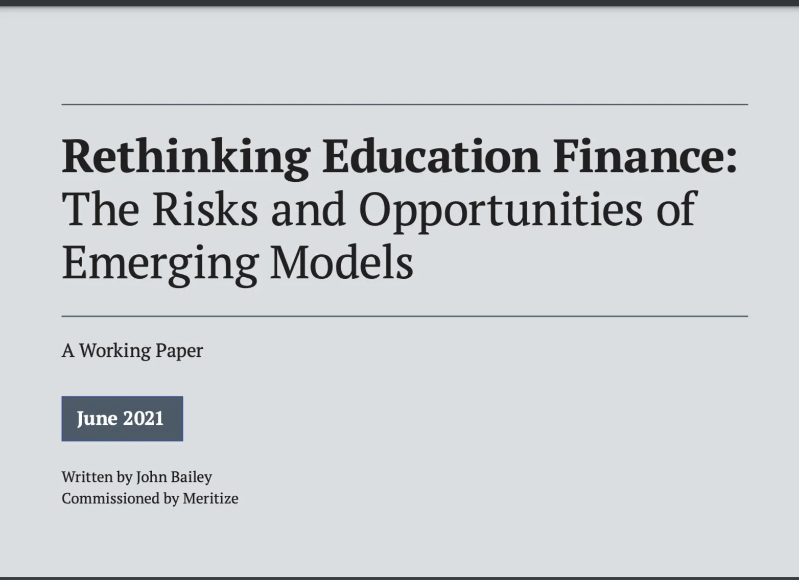 Rethinking Education Finance: The Risks and Opportunities of Emerging Models