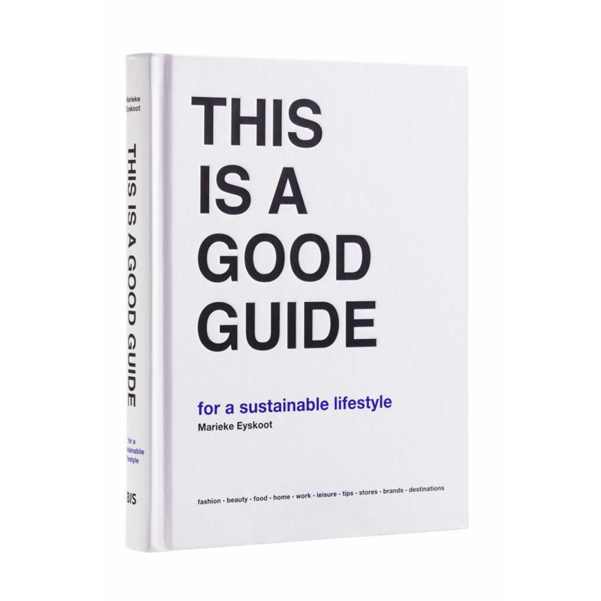 YES, I AM TRYING A LOT TO LIVE A MORE SUSTAINABLE LIFE. AND AFTER A BIT OF RESERACH “THIS IS A GOOD GUIDE” BY MARIEKE EYSKOOT SEEMS LIKE ONE OF THE MOST KNOWLEDGEABLE BOOKS ON THE SUBJECT, WHERE YOU CAN FIND GREAT ALTERNATIVES FOR EVERYDAY NEEDS IN LITERALLY ANY FIELD. I ALREADY FEEL LIKE I KNOW A LOT ABOUT IT AND HAVE IT PRETTY WELL INTEGRATED INTO MY DAILY LIFE BUT I’M NOT A PRO – I’M JUST SOMEONE WHO IS VERY EXCITED TO GET BETTER. - J