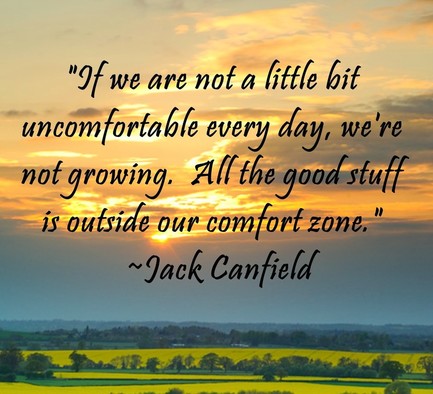 if we are comfortable, we are not stretching ourselves to achieve more in life. if we are too comfortable we aren't doing anything that matters. everything we wish for lies outside of our comfort zone.
