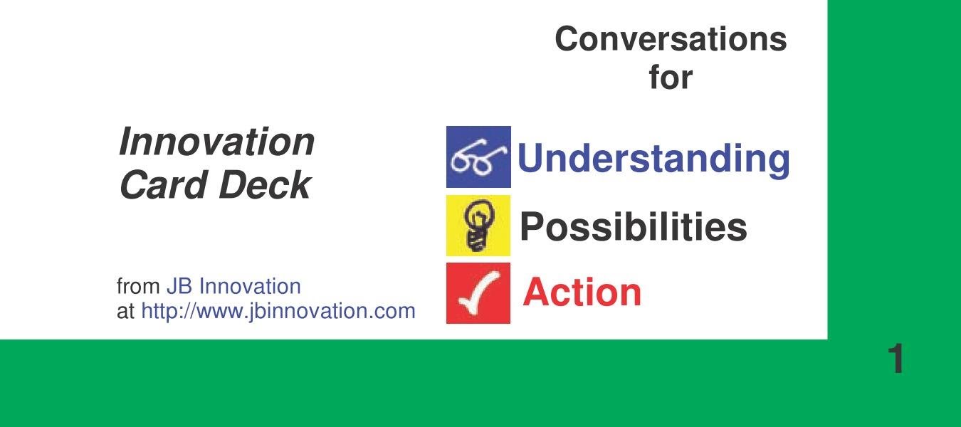   Scroll green cards for systems thinking constructs, conversation types, and speech acts, blue cards for questions and quotes to spark conversations for understanding, yellow cards for conversations for possibilities, and red cards for conversations