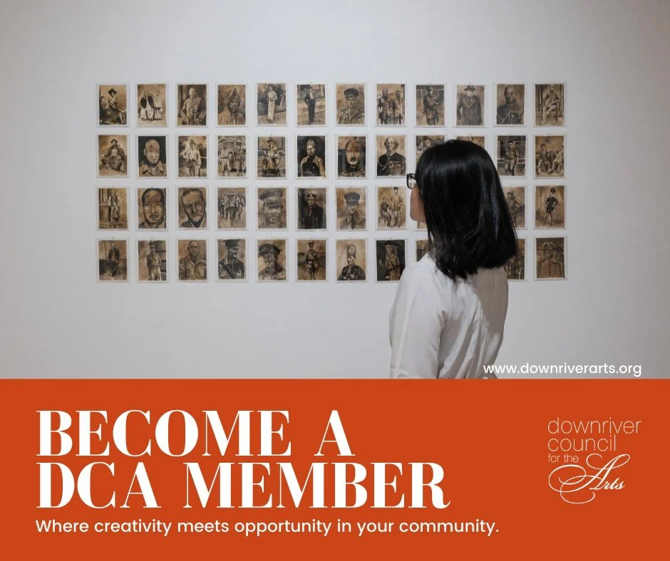 A Downriver Council for the Arts membership is a way to ensure the DCA has a significant role in the cultural wealth of our community. You will be making a statement that you want to be a part of the vitality of the arts in your community. To join, p