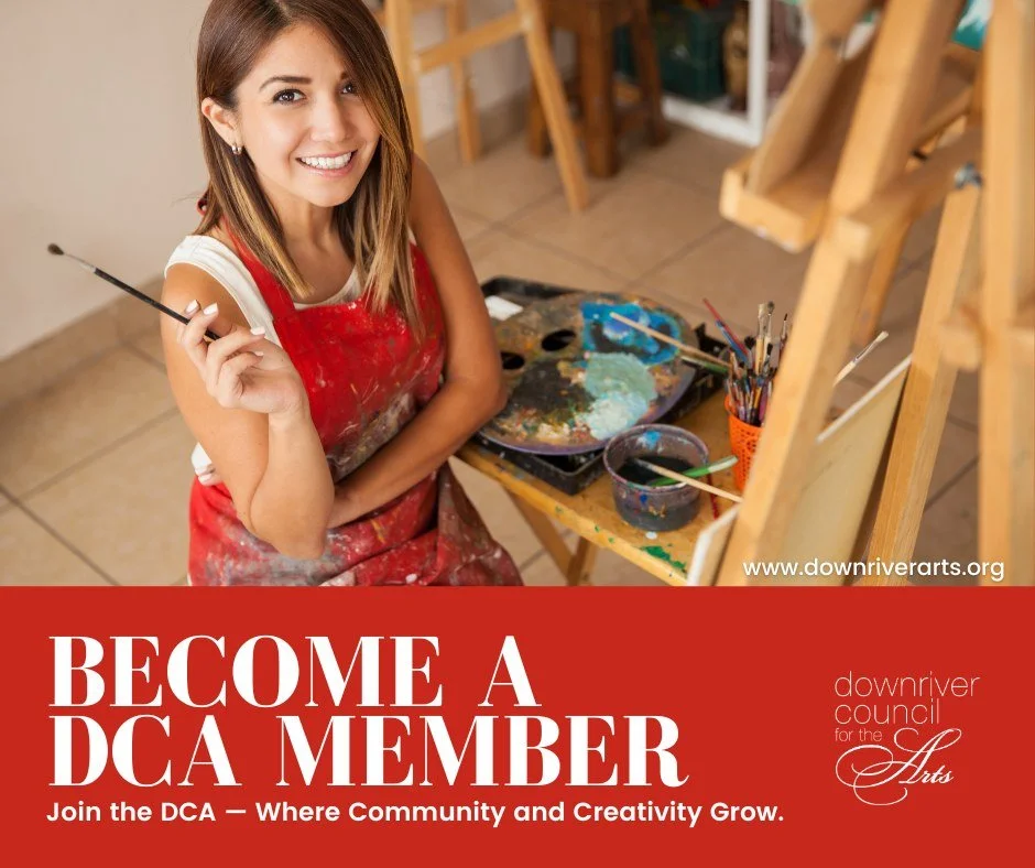 Becoming a Downriver Council for the Arts member is more than joining an organization&mdash;it's investing in the creative heartbeat of our community. Your support helps the DCA continue bringing meaningful arts, culture, and creativity to the Downri