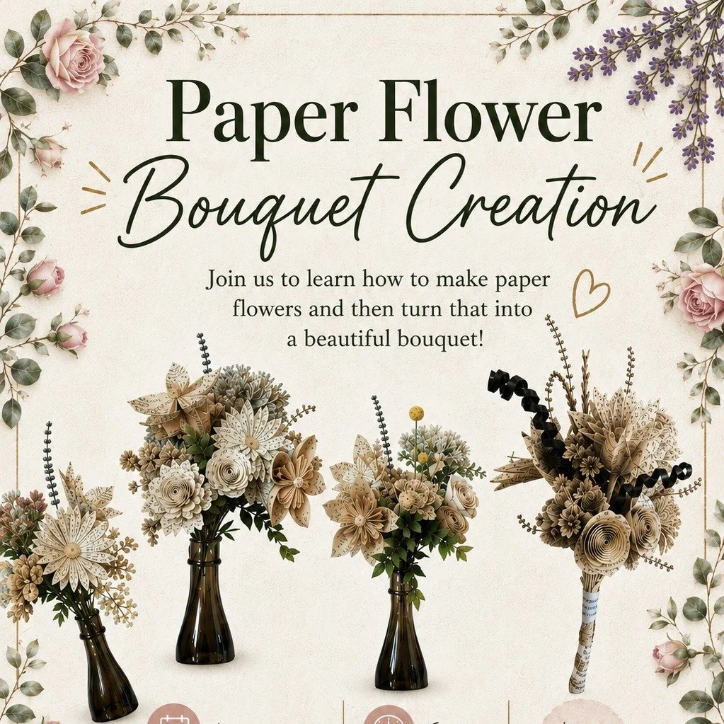 🌺 Flowers That Tell a Story 🌺
Forget watering. These flowers are made to last! In this creative workshop, we'll turn old book pages into beautiful paper blooms and arrange them into a charming handmade bouquet. You'll leave with a unique piece of a