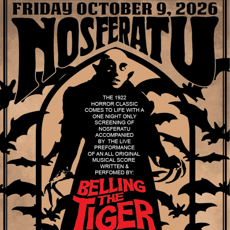 Nosferatu with Live Musical Score by Belling the Tiger 10/9/26
