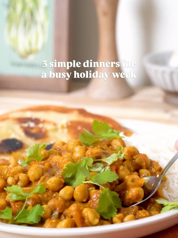 Need to make simple meals for a busy holiday week. We&rsquo;re just as busy and seriously hungry&ndash;here&rsquo;s what&rsquo;s for dinner:

Channa Masala - protein packed, veg friendly, naan happy. Could eat this many times over.

Pozole Verde - br