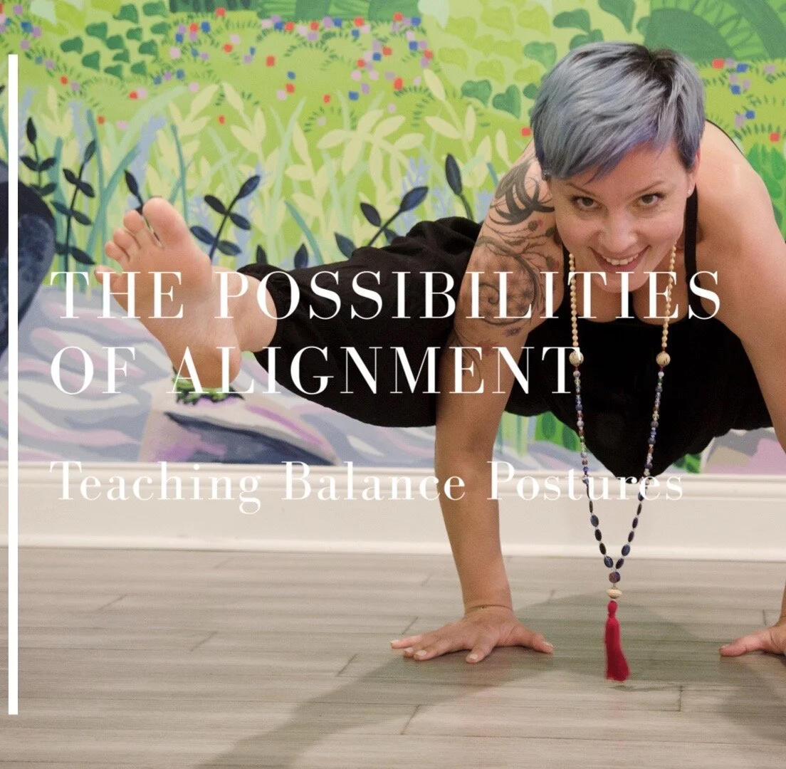 The Possibilities of Alignment: Teaching Balance Postures
