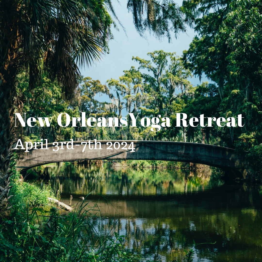 New Orleans Yoga Retreat 2024