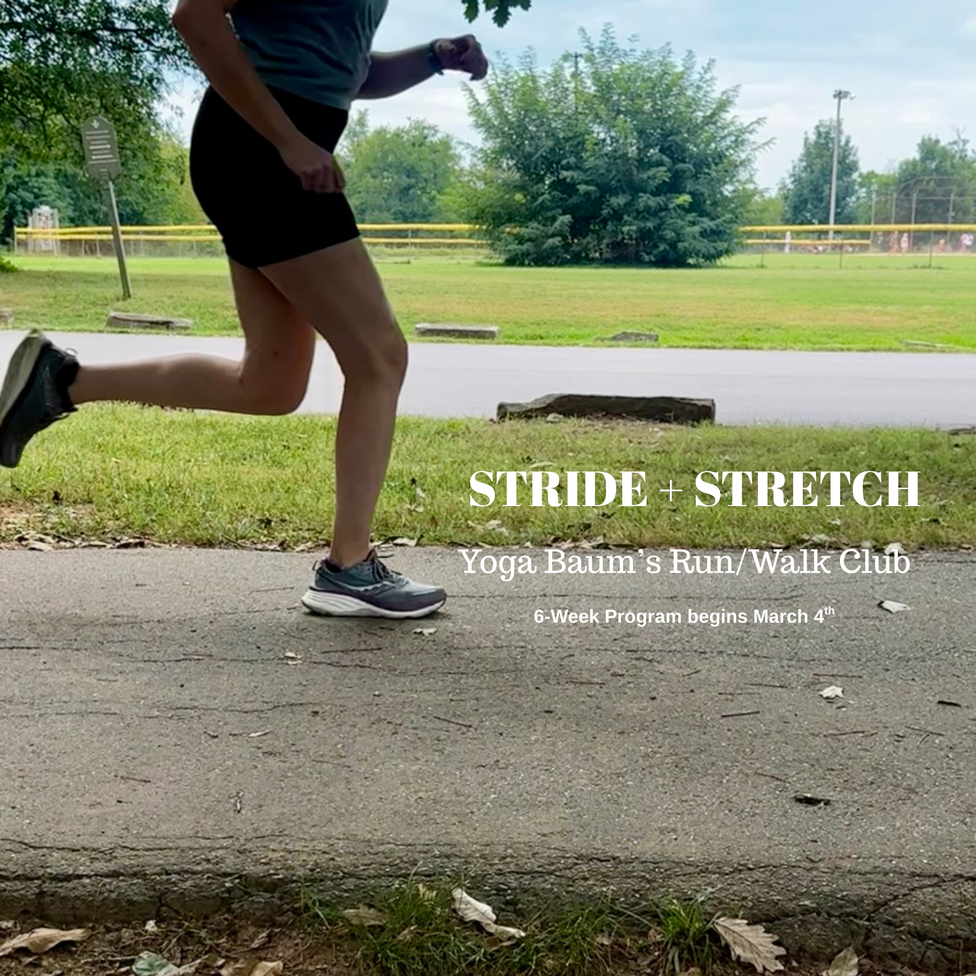 Stride + Stretch 6-Week Program (3/4-4/13)
