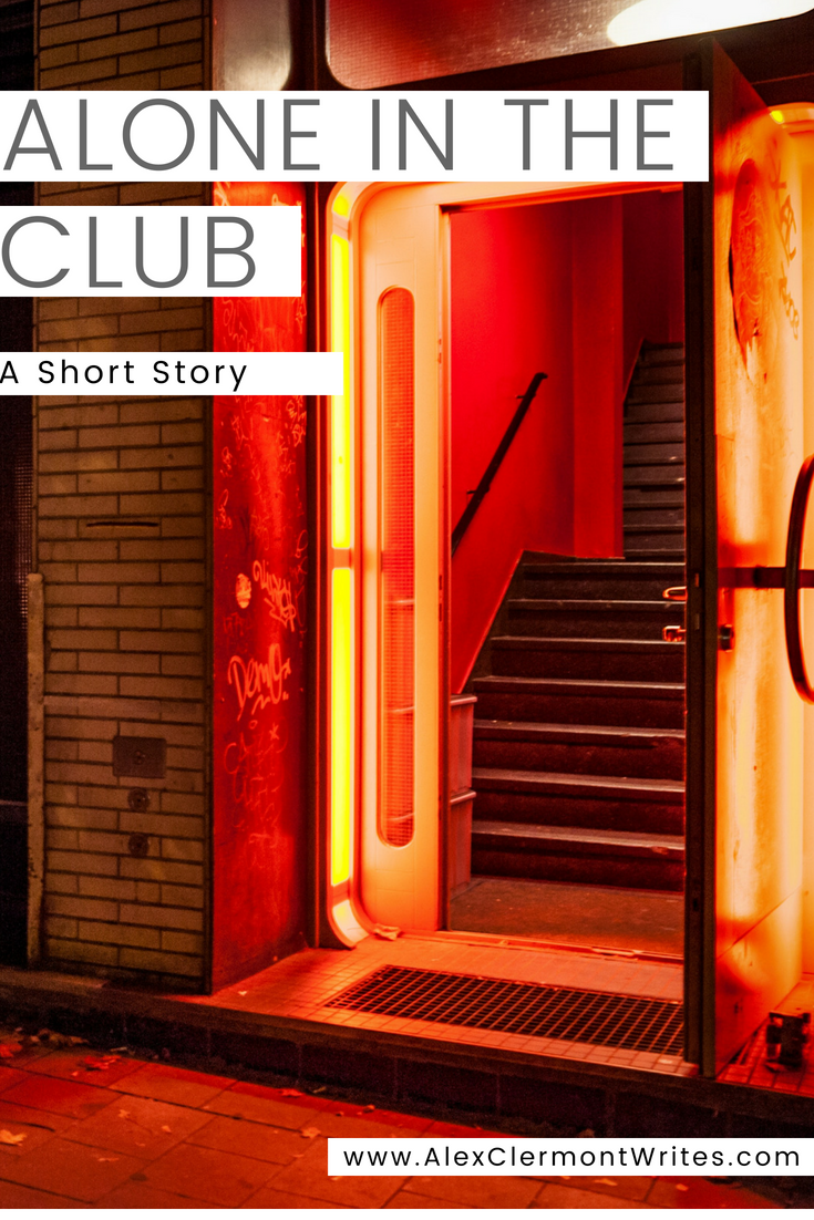 ALONE IN THE CLUB a short story by Alex Clermont Writes pinterest 2