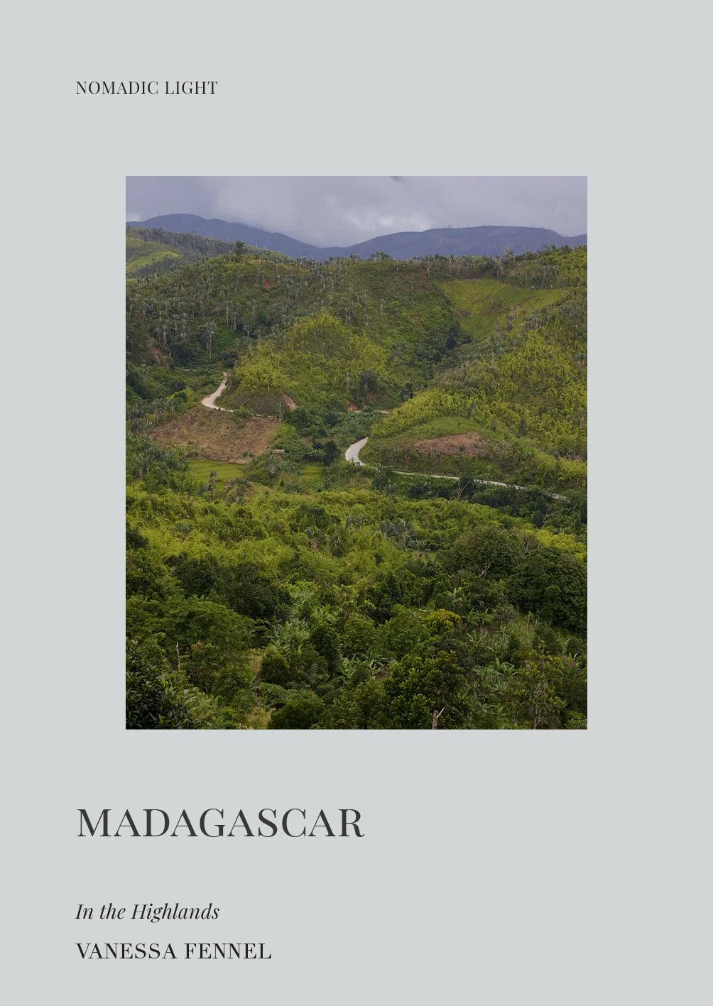 Madagascar - In the Highlands book cover