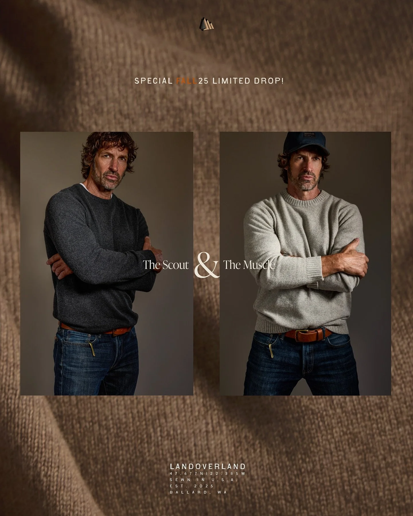 New FALL25 Limited Drop: 
The Scout &amp; The Muscle

Every arsenal needs both, the eyes out front and the strength at your back.

Introducing a limited release drop from LANDOVERLAND:
* The Scout &ndash; our Premium Cashmere Sweater, crafted from 10