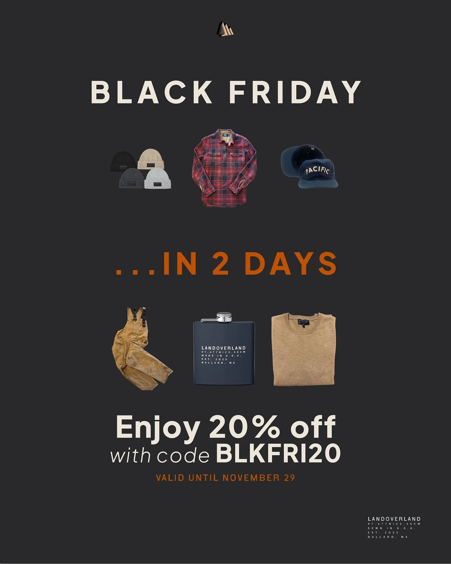 In 2 days&hellip; Black Friday hits.
Enjoy 20% off in 2 days using code BLKFR20
Sign up for emails for early alert or keep an eye out so you don&rsquo;t miss it.

www.landoverland.com

#LimitedQuantity #BlackFriday