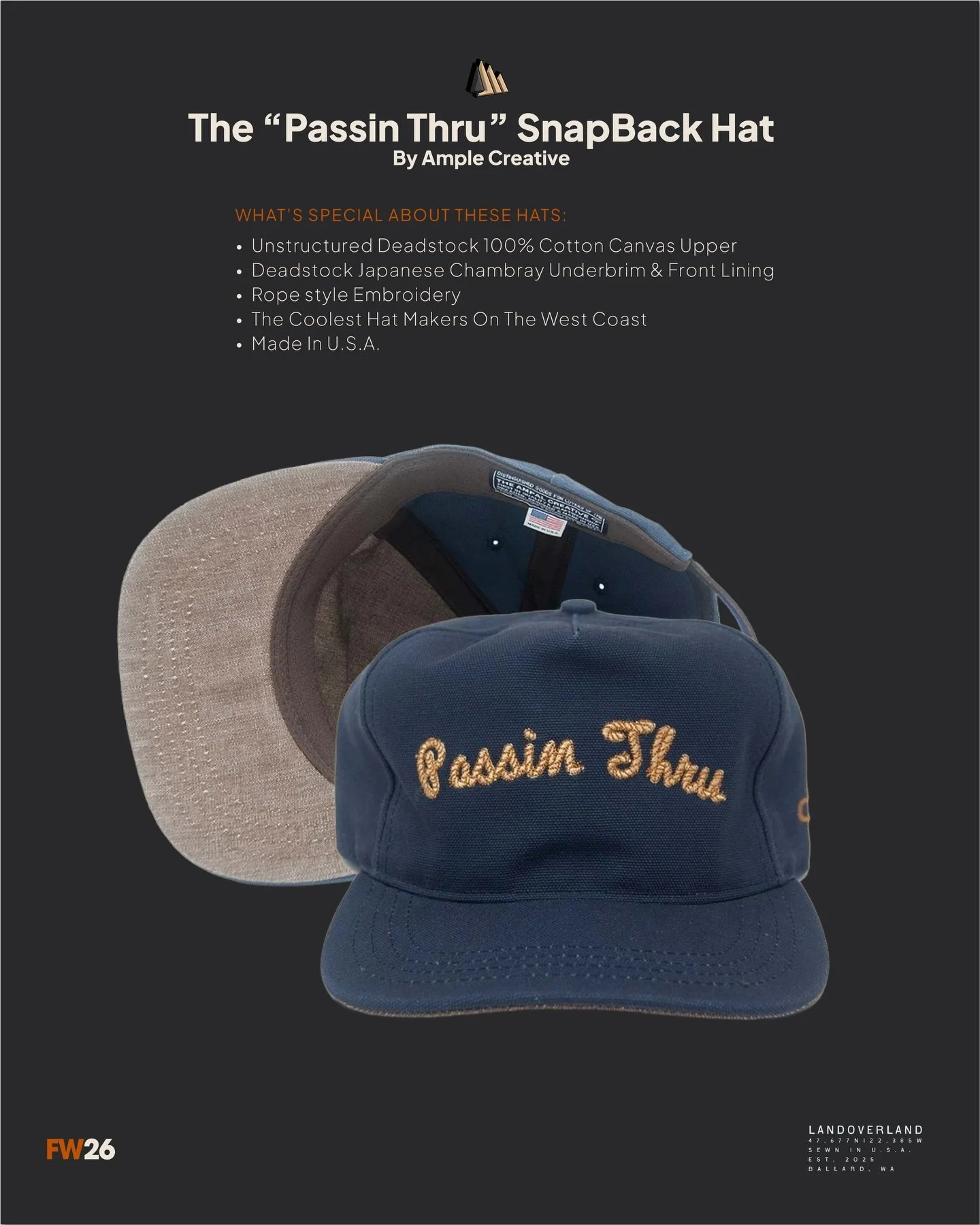 Passin&rsquo; Thru. Built to stay. The Passin Thru Strapback by Ample Creative isn&rsquo;t just a hat, it&rsquo;s a marker of the miles. Deadstock cotton canvas, Japanese chambray details, rope embroidery, and a fit that wears like your favorite vint