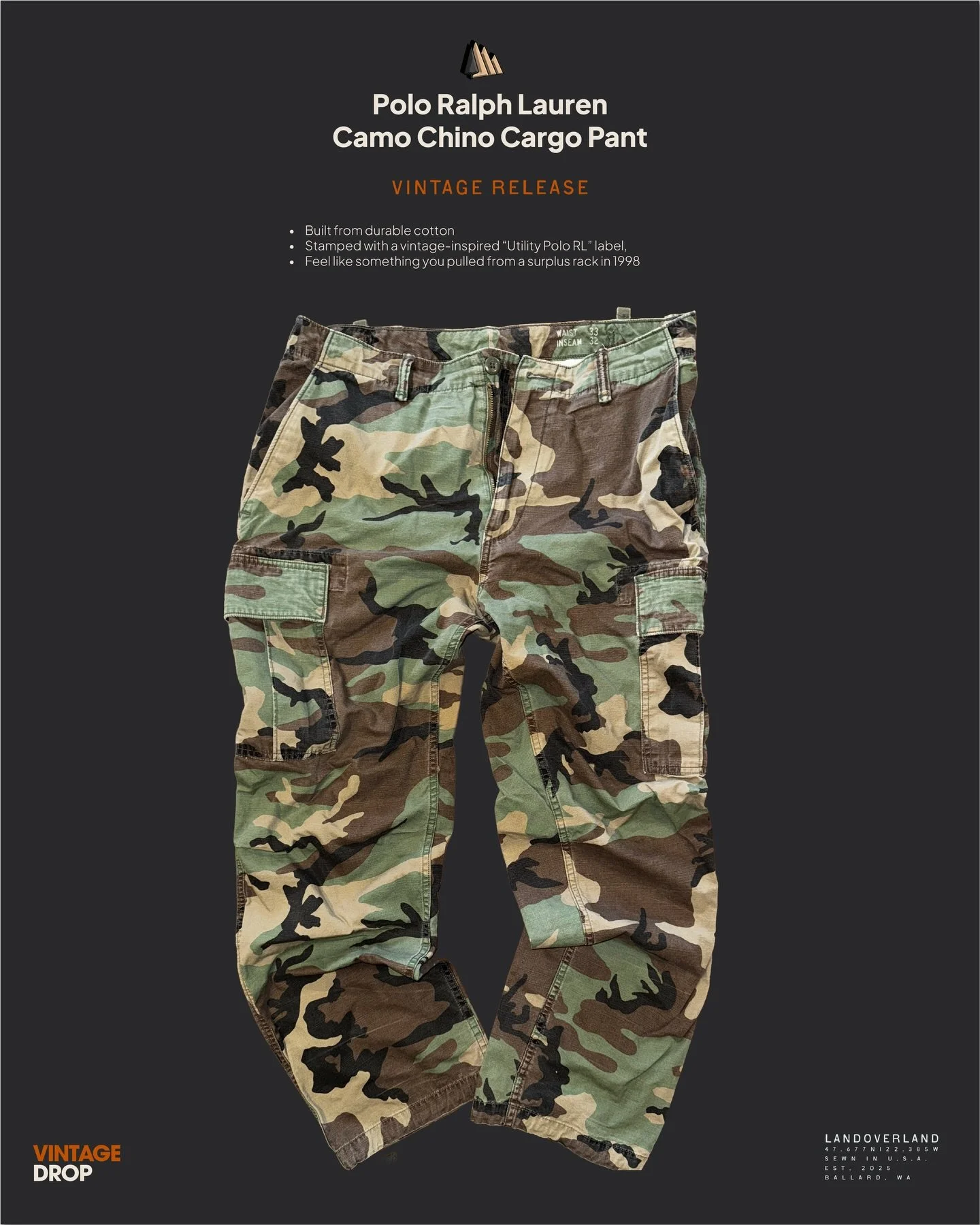 One of one. No restock.

Vintage Polo Ralph Lauren Relaxed Fit Camo Cargo. Worn once. Almost New. Utility label. Side adjusters. Proper field weight cotton.
Not mall camo.  Real camo.
 When it&rsquo;s gone, it&rsquo;s gone.
Live on LANDOVERLAND.

No 