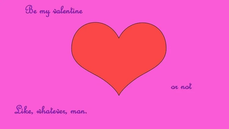 A real valentine Trevor sent circa 2016.