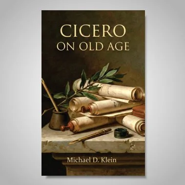 Cicero On Old Age