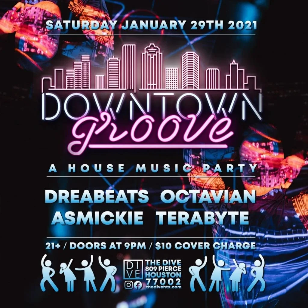 Downtown Groove - The Dive Houston, Texas