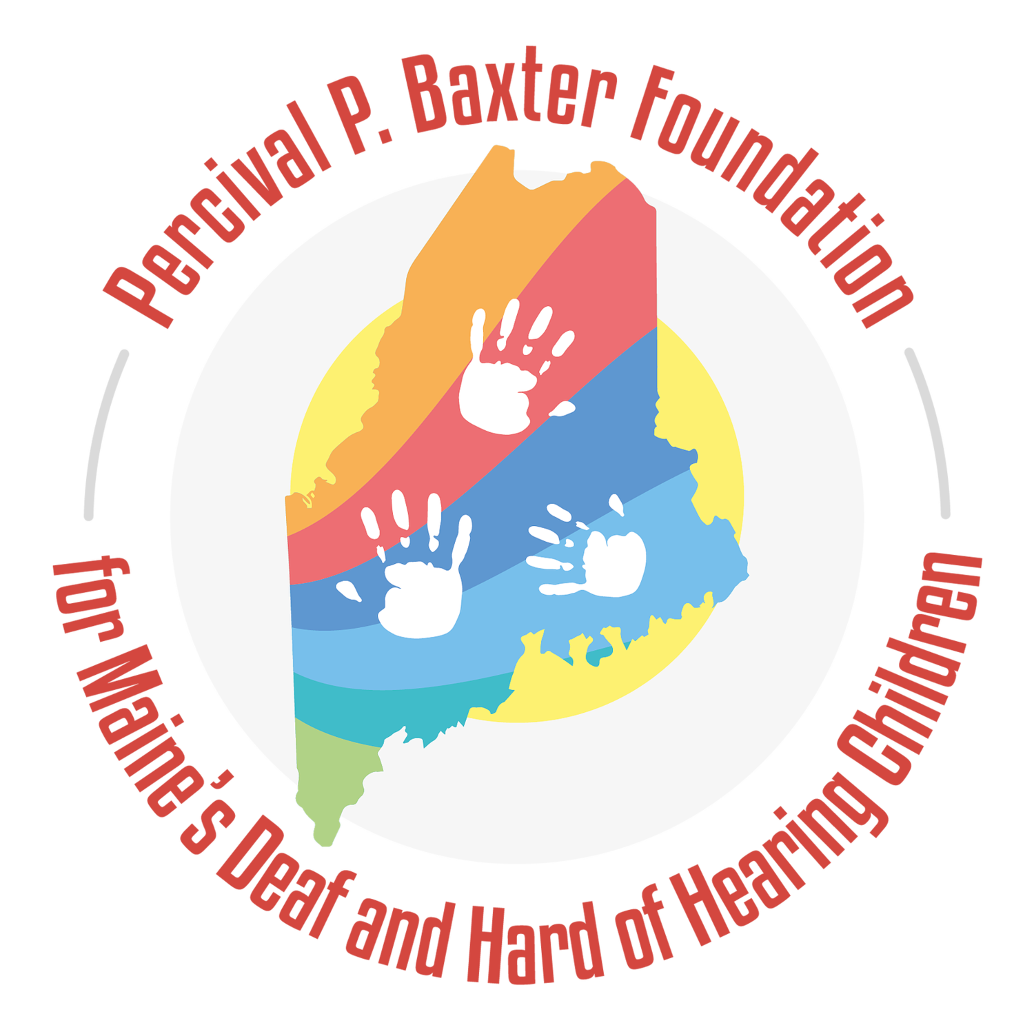 Percival P Baxter Foundation for Maine's Deaf & Hard of Hearing Children