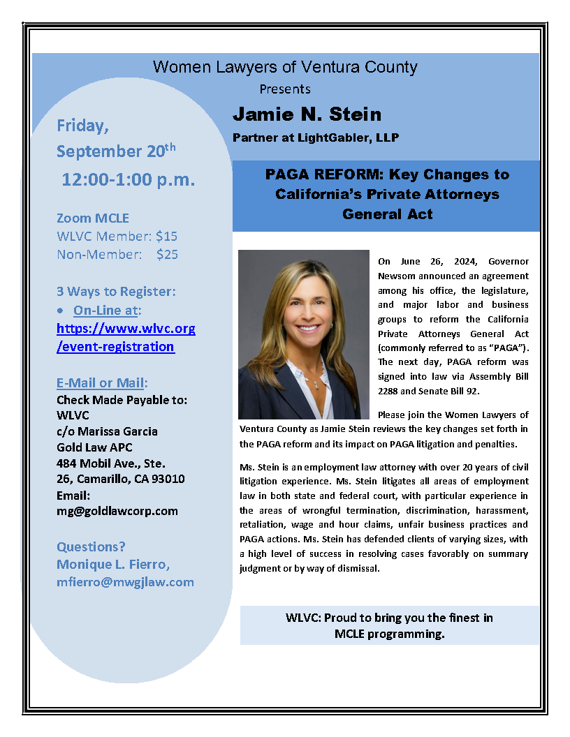 CANCELLED TO BE RESCHEDULED MCLE PAGA REFORM: Key Changes to California’s Private Attorneys  General Act 