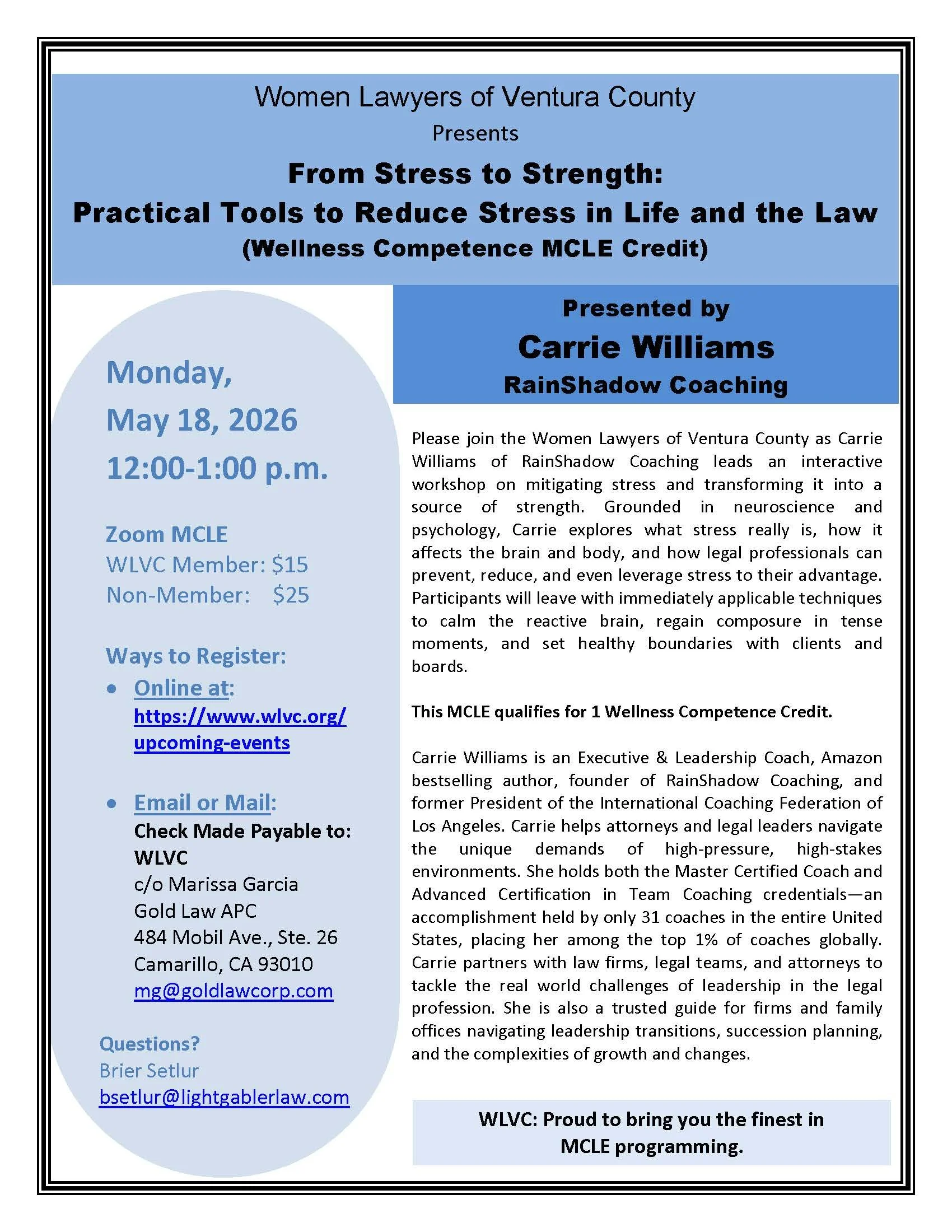 From Stress to Strength: Practical Tools to Reduce Stress in Life and the Law (Wellness Competence MCLE)