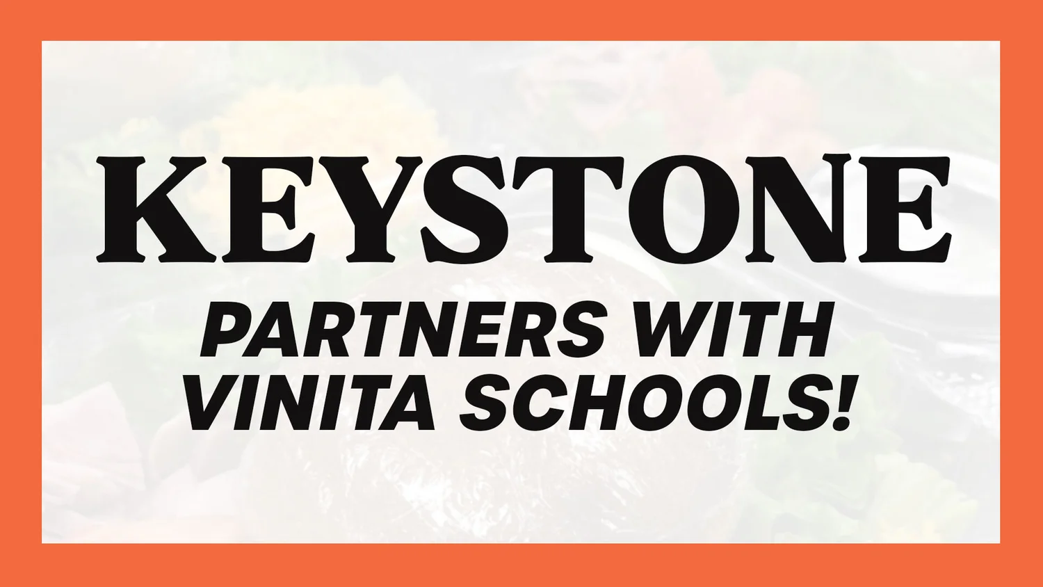 Keystone Partners with Vinita Schools — Keystone Foodservice