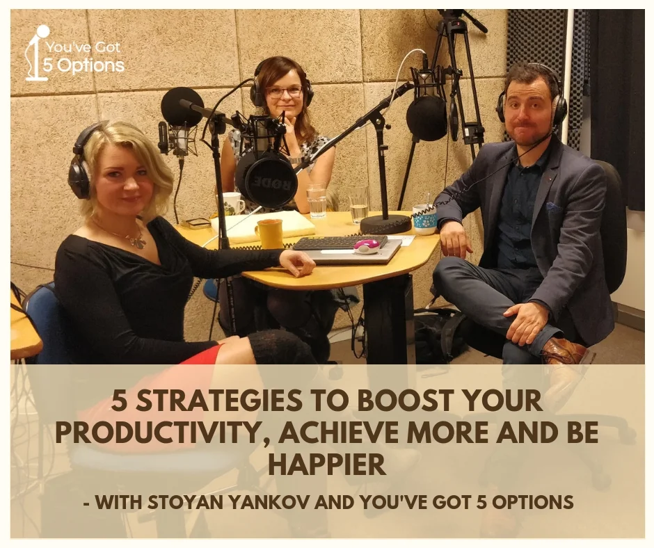 5 strategies to boost your productivity with Stoyan.jpg