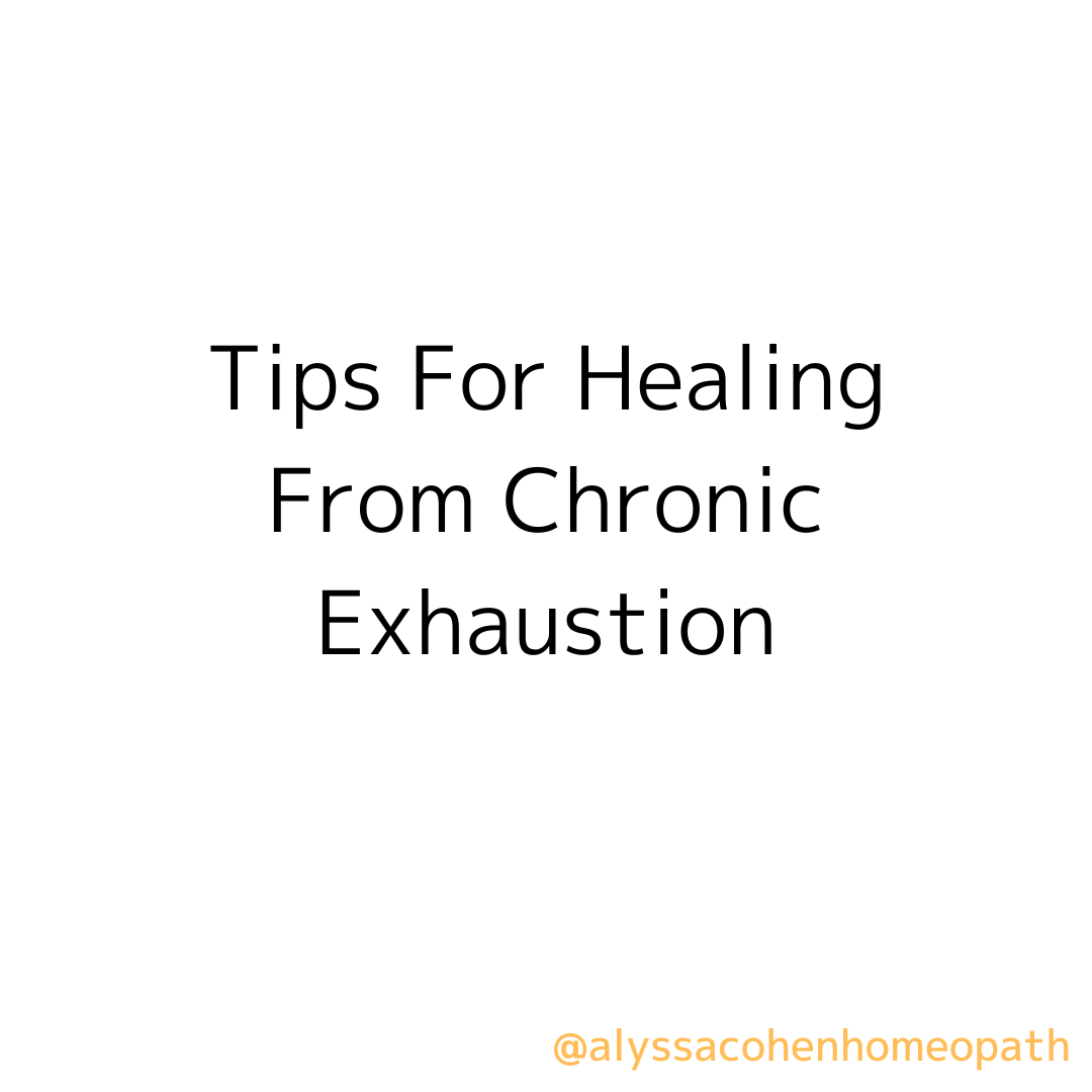 Tips for healing from chronic exhaustion — ALYSSA COHEN