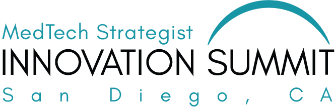Innovation Summit San Diego 2025 | MedTech Strategist — MedTech Strategist