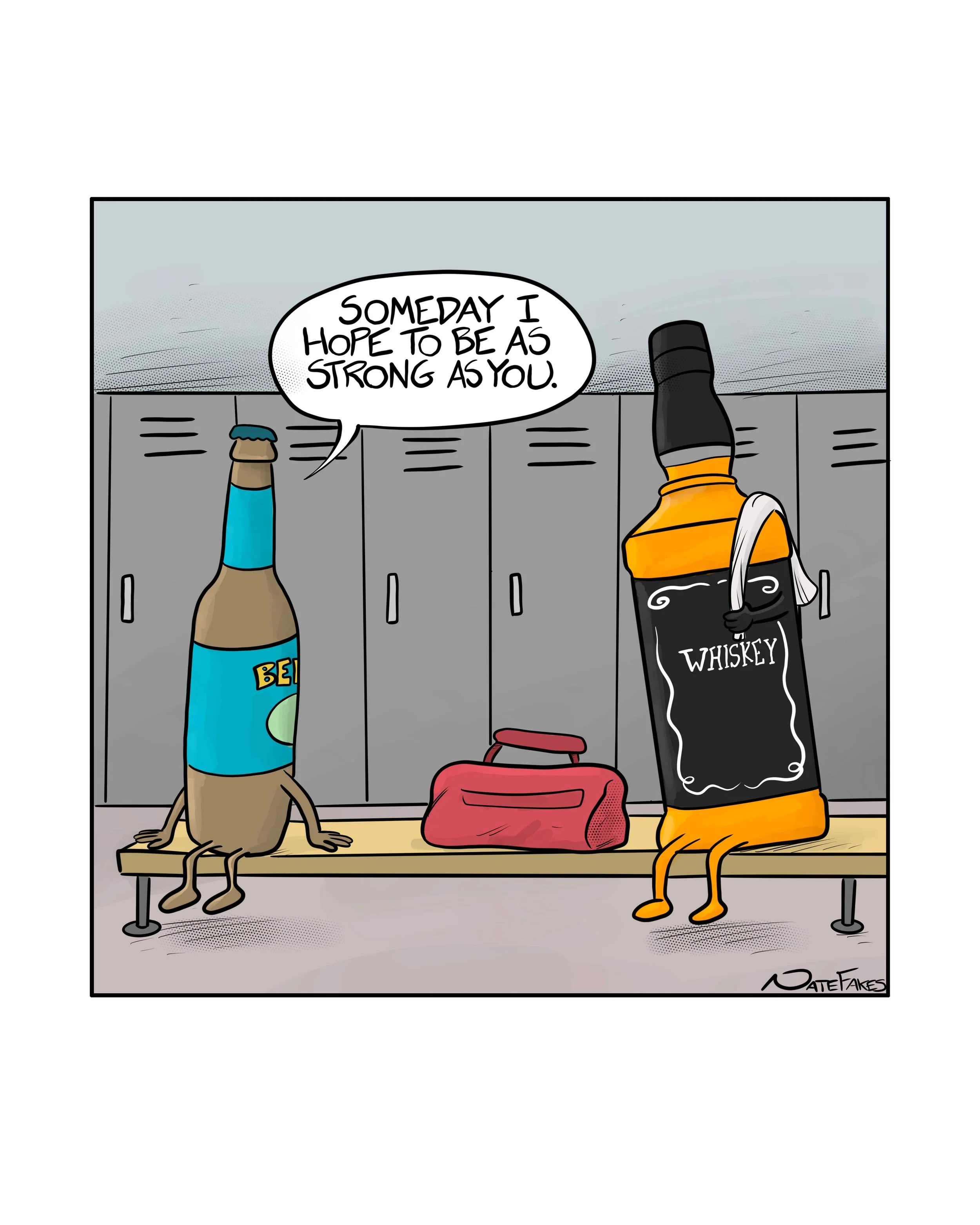 Strong Drink 8"x10" Signed Print