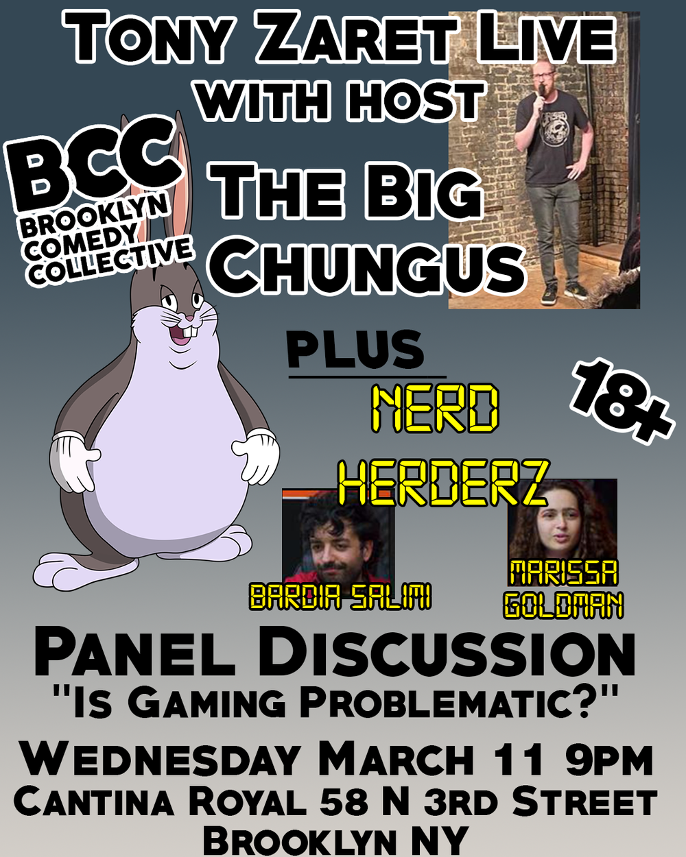 Tony Zaret LIVE with host The Big Chungus — Brooklyn Comedy Collective ...
