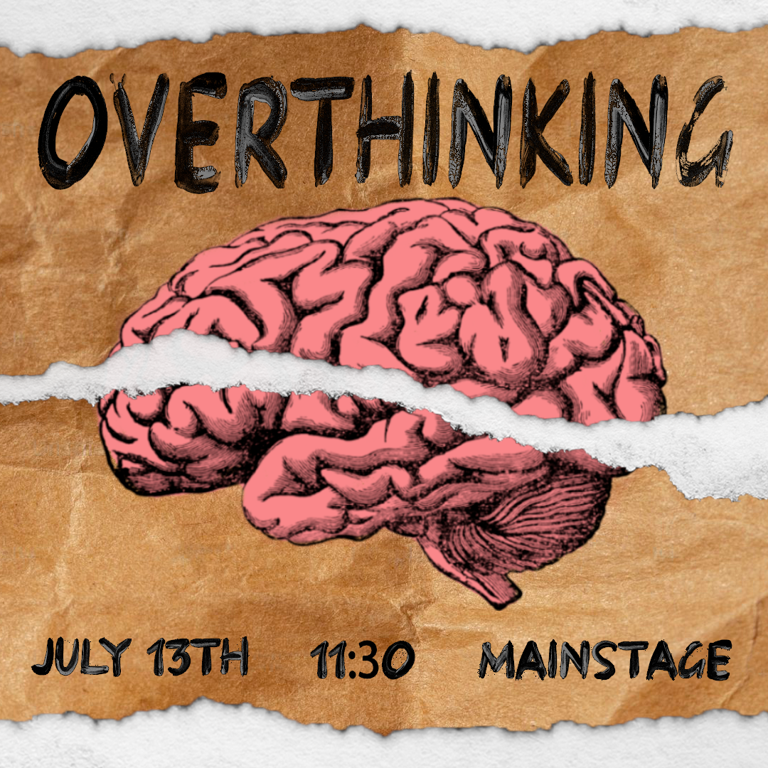 OVERTHINKING