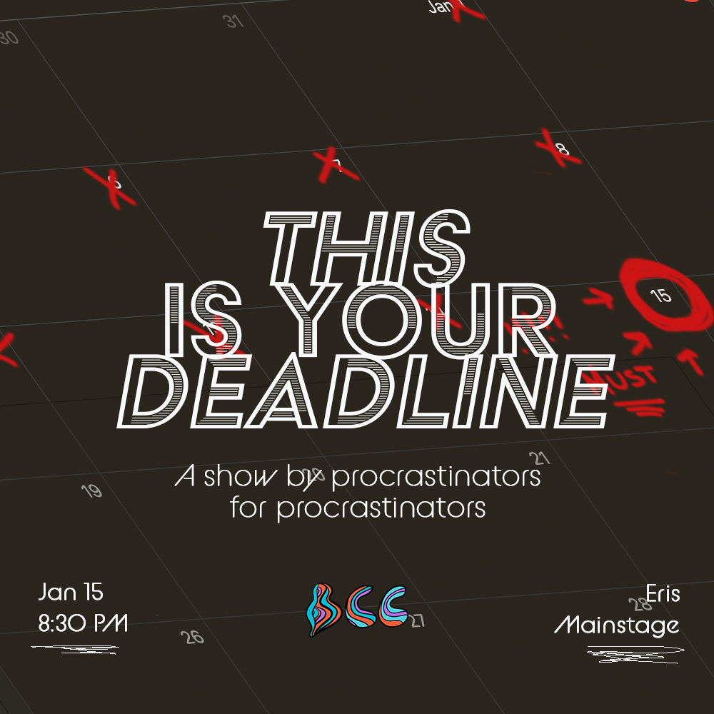 THIS IS YOUR DEADLINE