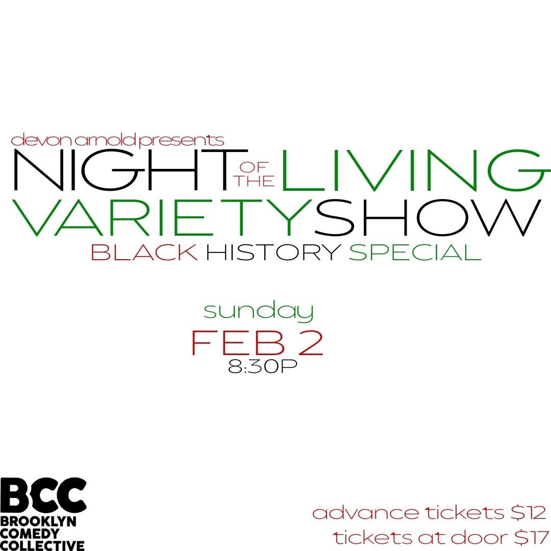 Night of the Living Variety Show: Black History Special
