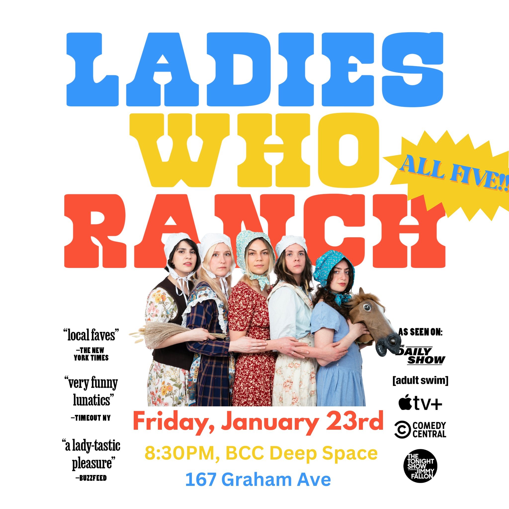 Ladies Who Ranch: ALL FIVE!