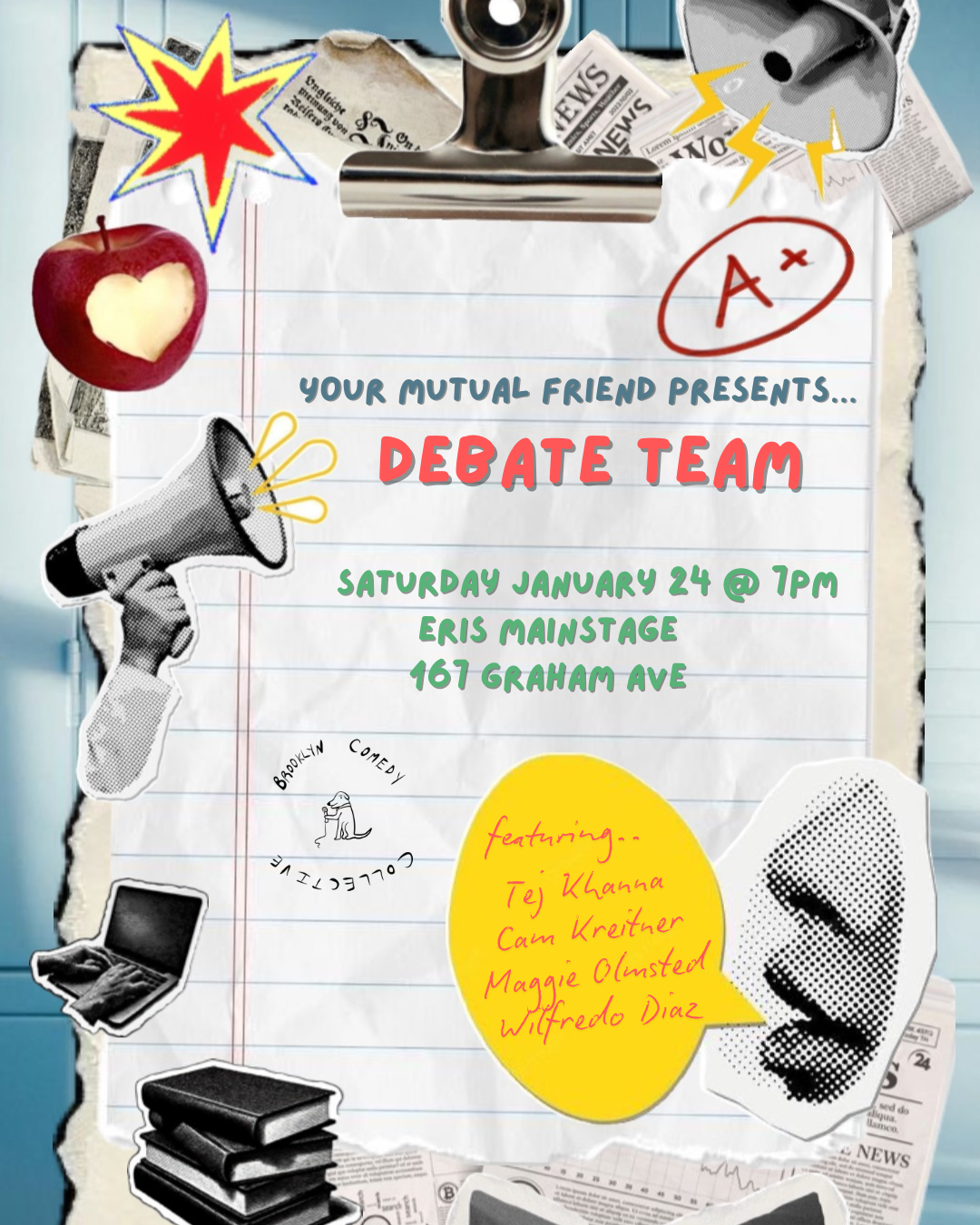 Your Mutual Friend Presents: Debate Team
