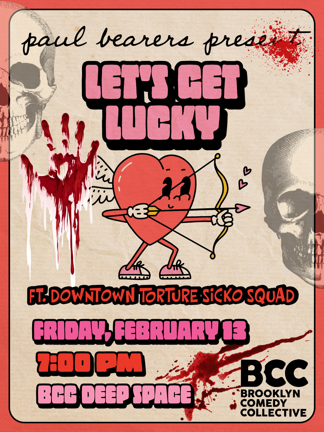 Paul Bearers Present: Let's Get Lucky