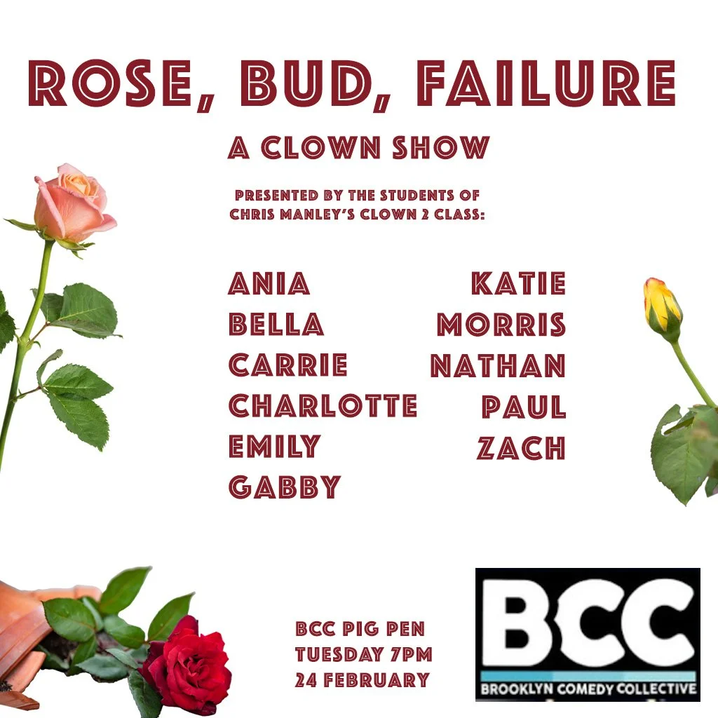 Chris Manley's Tuesday Clown Level 2 Class Show