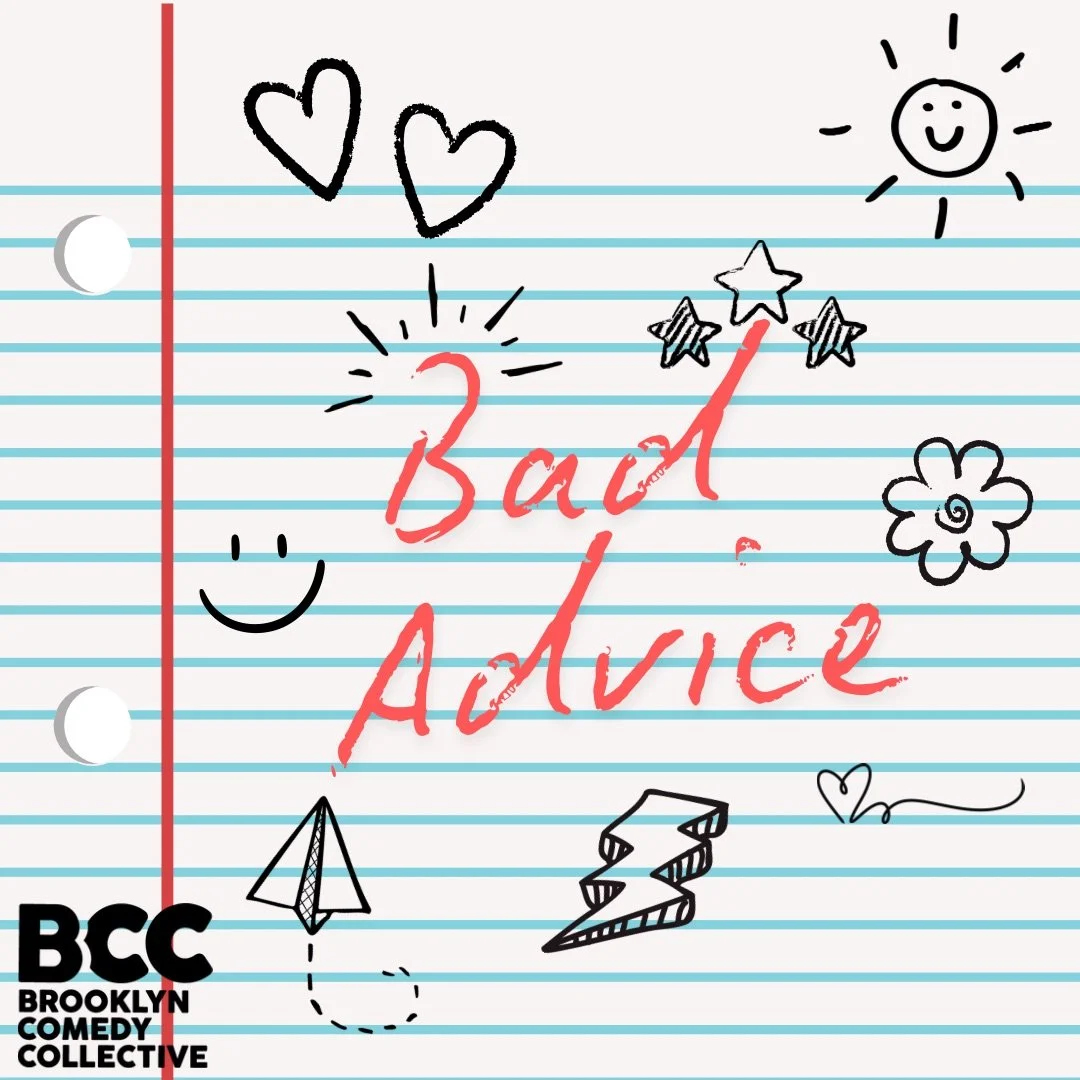 Bad Advice