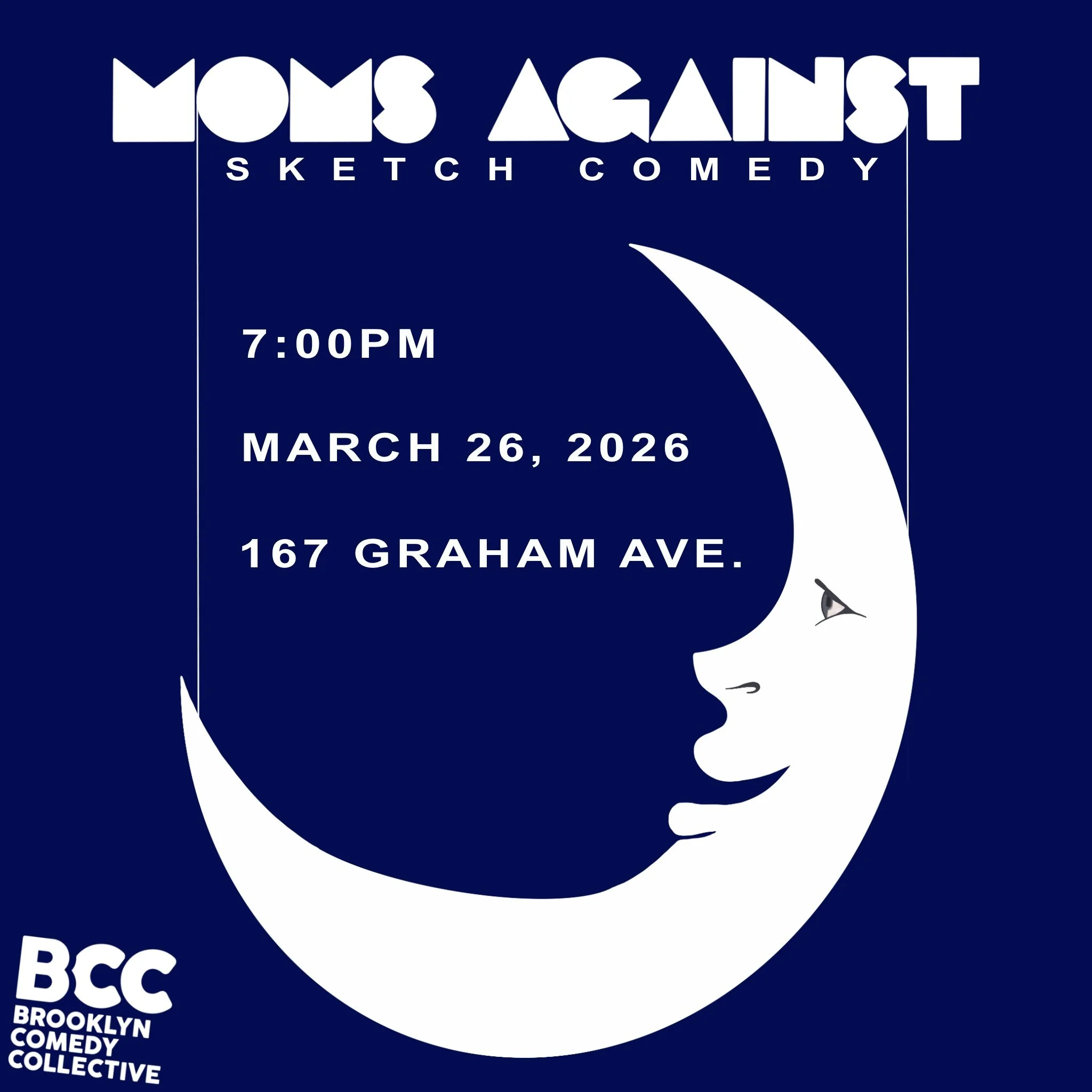 Moms Against Sketch Comedy