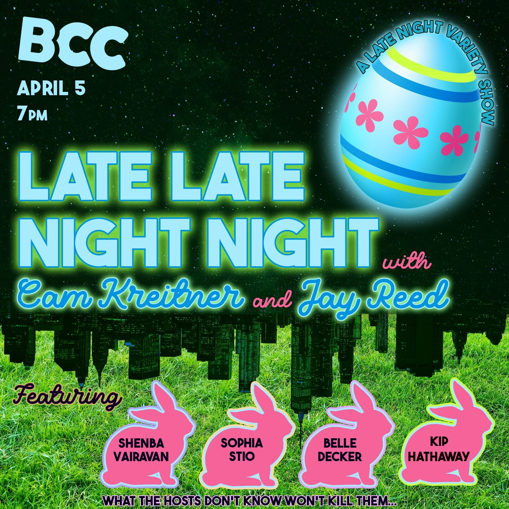 Late Late Night Night with Cam Kreitner &amp; Jay Reed