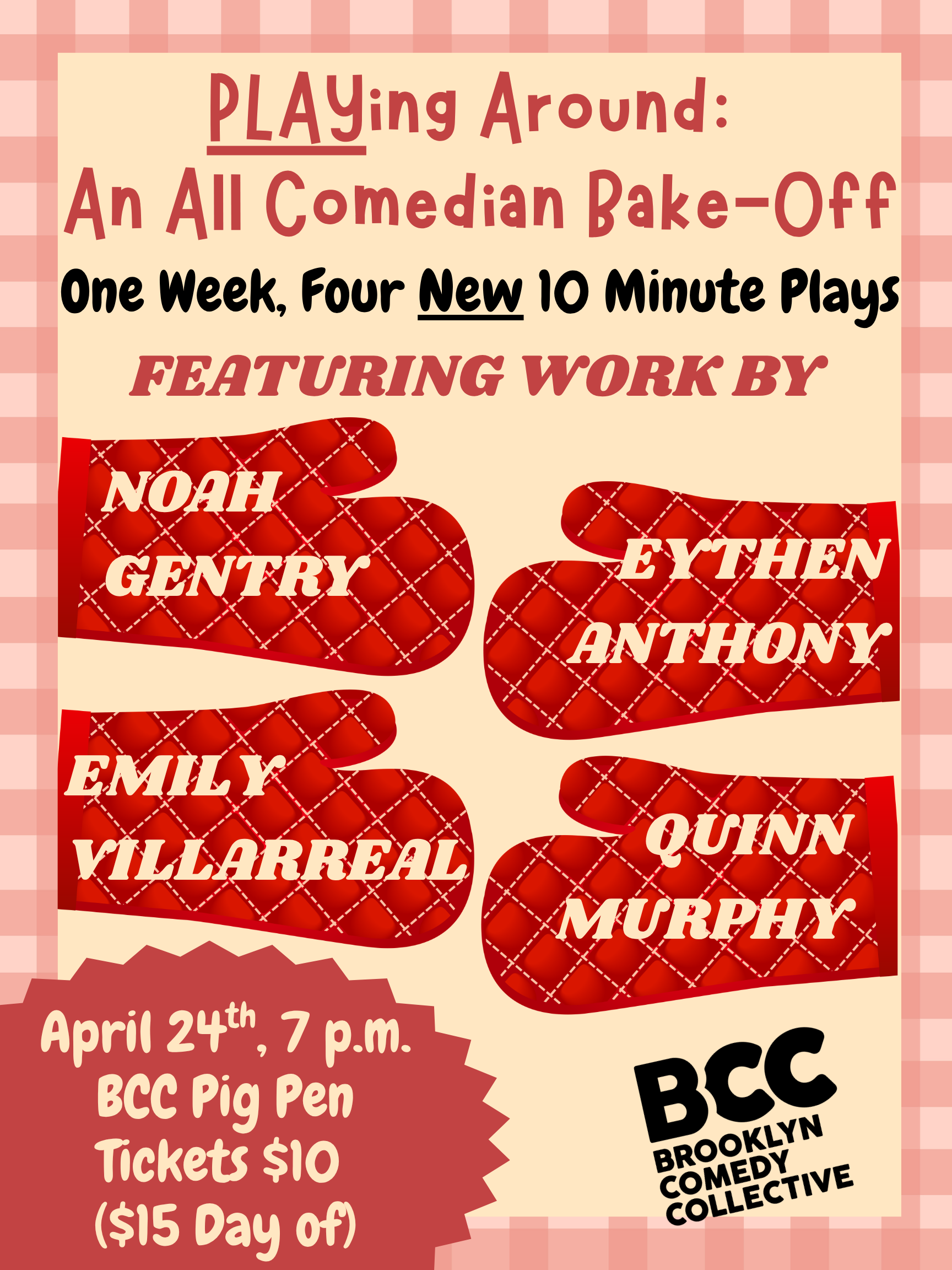 PLAYing Around: An All Comedian Bake-Off
