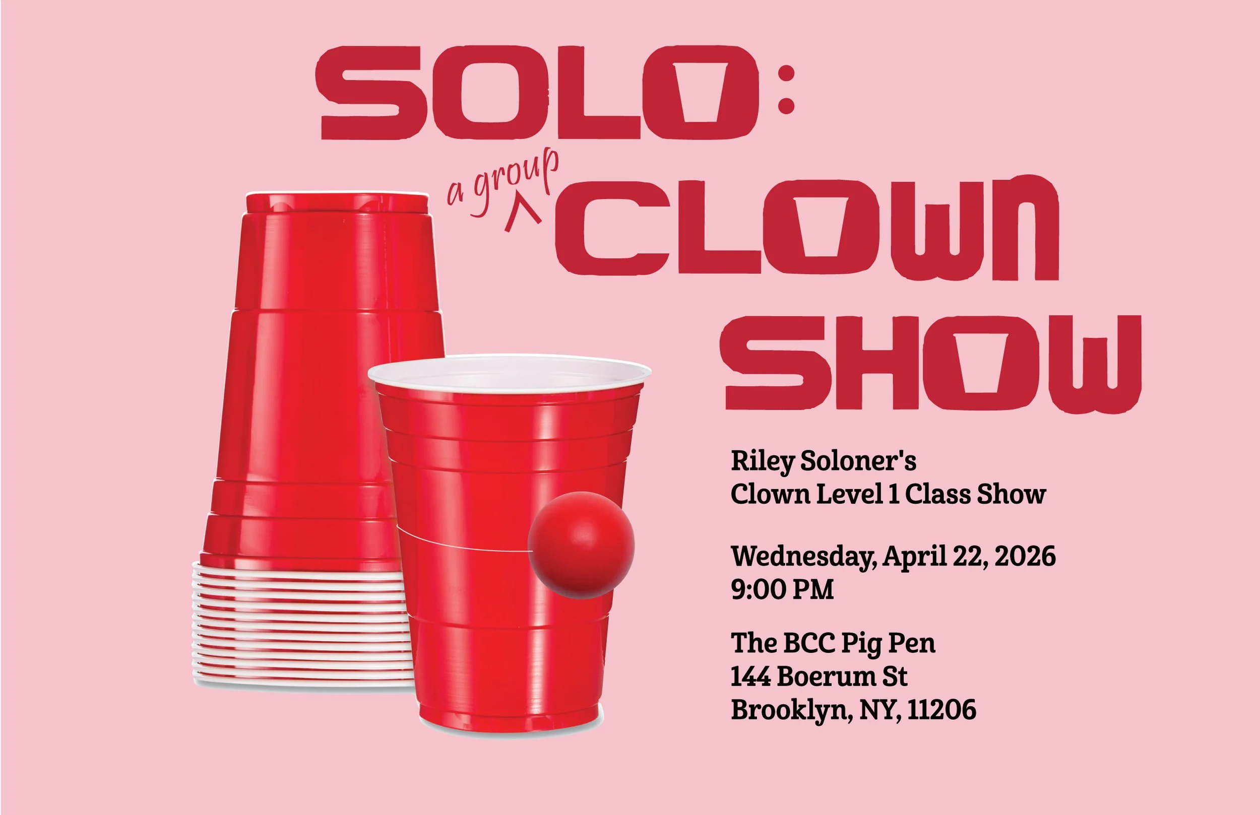 Riley Soloner's Clown Level 1 Class Show