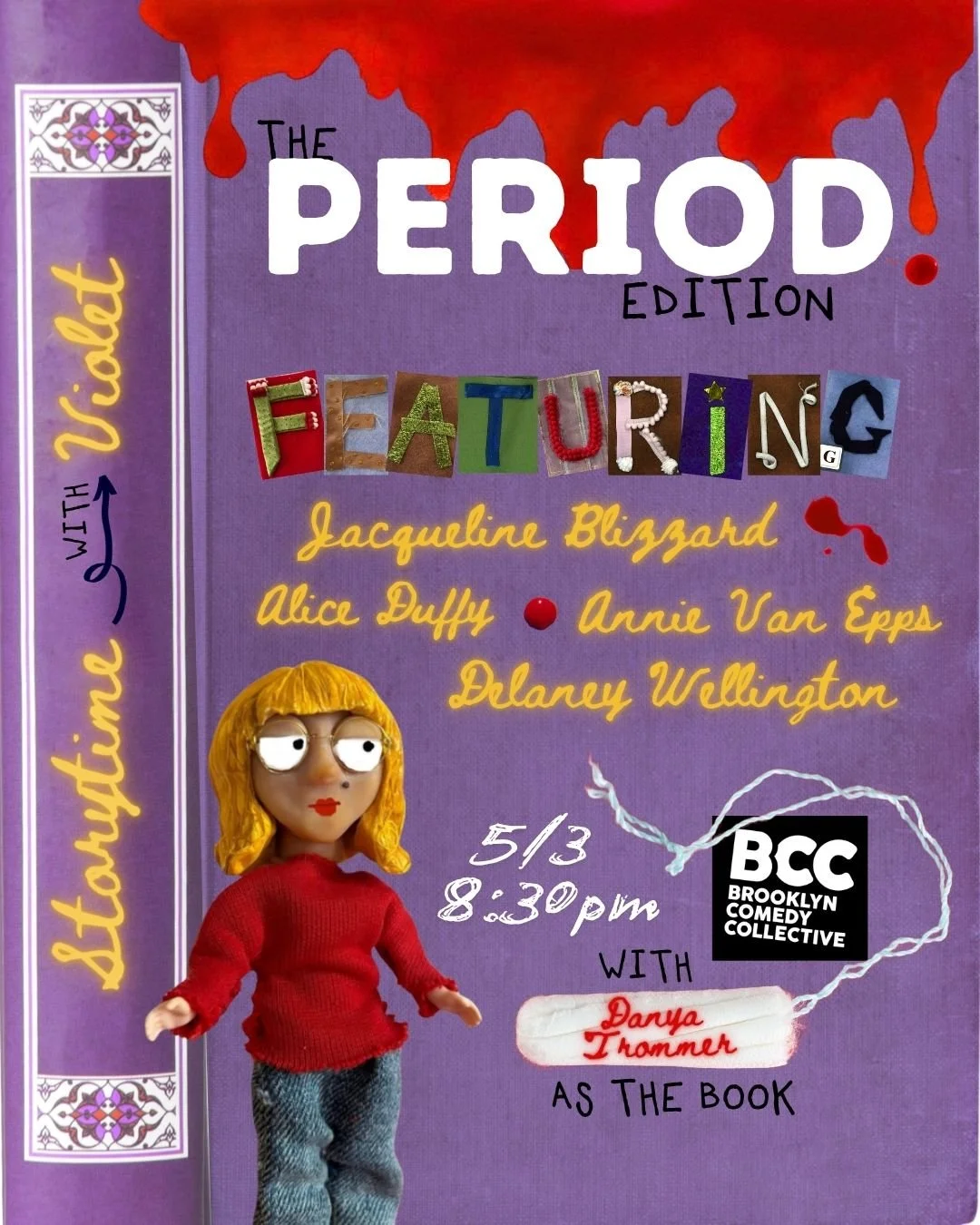 Storytime With Violet: PERIOD Edition